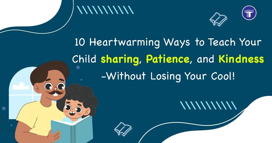 Indian parents teaching toddlers kindness, sharing, and patience