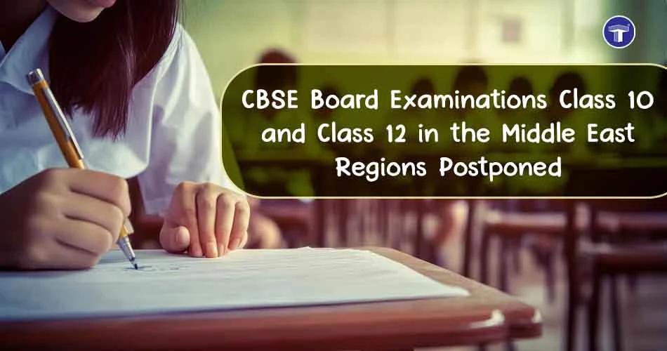 CBSE Class 10 and 12 board exams in Middle East postponed for March 2, 2026