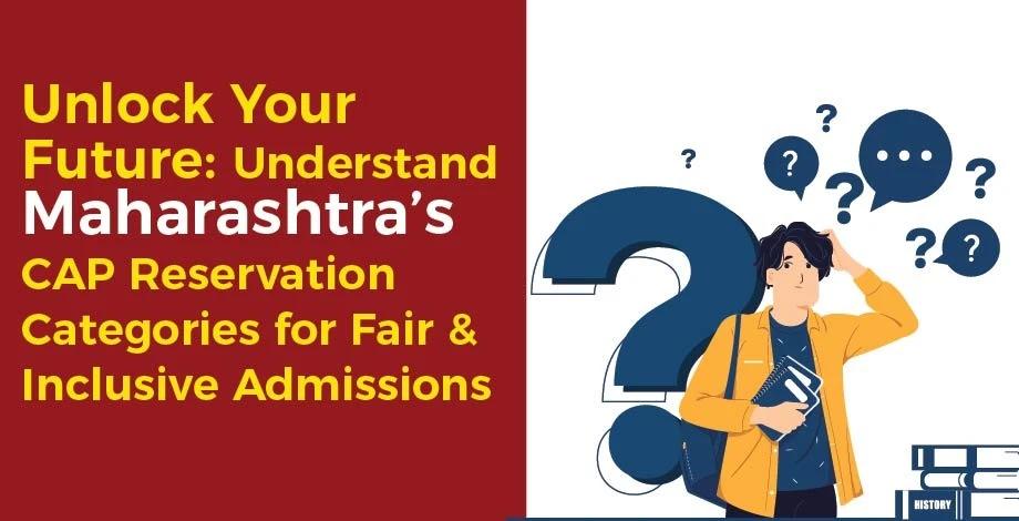 Student exploring CAP reservation categories for MHT-CET based engineering and medical admissions in Maharashtra