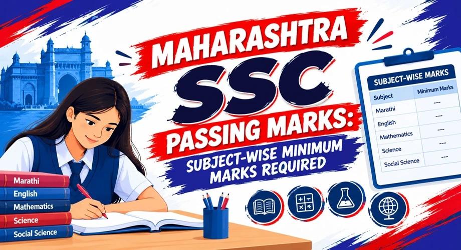 Maharashtra SSC Passing Criteria: Know the Subject-Wise Minimum Marks Required