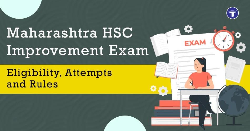 Student checking Maharashtra HSC Improvement Exam eligibility, attempts and application rules