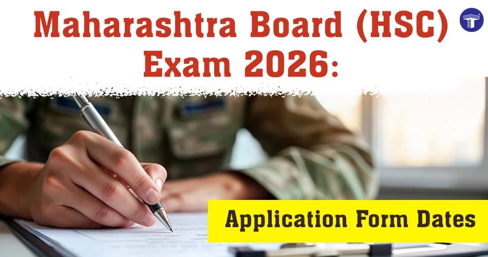 Maharashtra Board HSC Exam 2026 application form dates graphic with a student writing