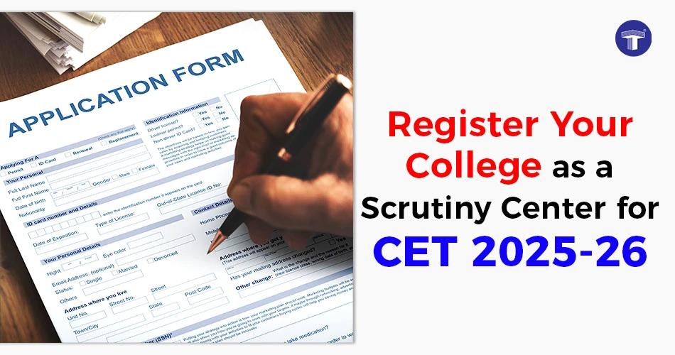 A person filling out an application form to register a college as a Scrutiny Center for CET 2025-26 in Maharashtra.