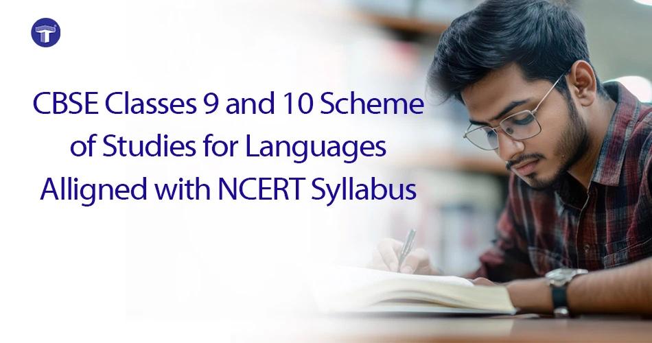 CBSE Classes 9 and 10 language scheme aligned with NCERT syllabus, featuring a student studying and writing notes.