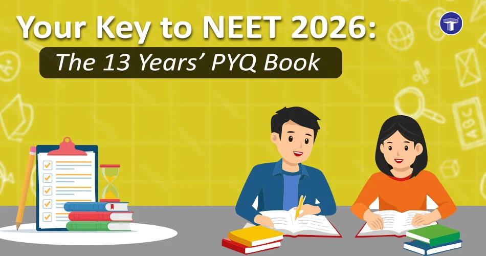 Students preparing for NEET 2026 with the NEET 13 Years’ PYQ Book—an essential guide for smart exam preparation