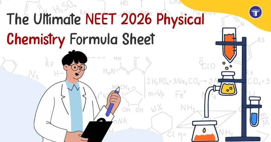 Banner showing NEET 2026 Physical Chemistry formula sheet with student illustration and lab apparatus graphics