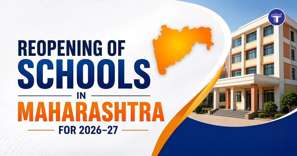 Reopening of schools in Maharashtra for the 2026–27 academic year with school building and state map banner