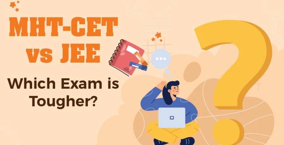 A banner comparing the MHT-CET and JEE exams with the question, "Which Exam is Tougher?" The design includes an illustrated character contemplating the decision with a large question mark in the background.