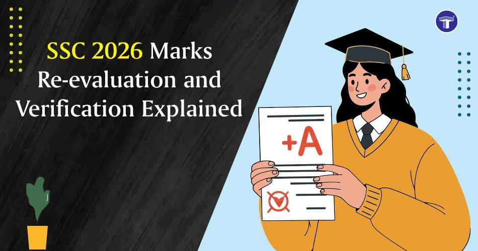 SSC 2026 marks re-evaluation and verification explained banner with student holding graded paper and graduation cap
