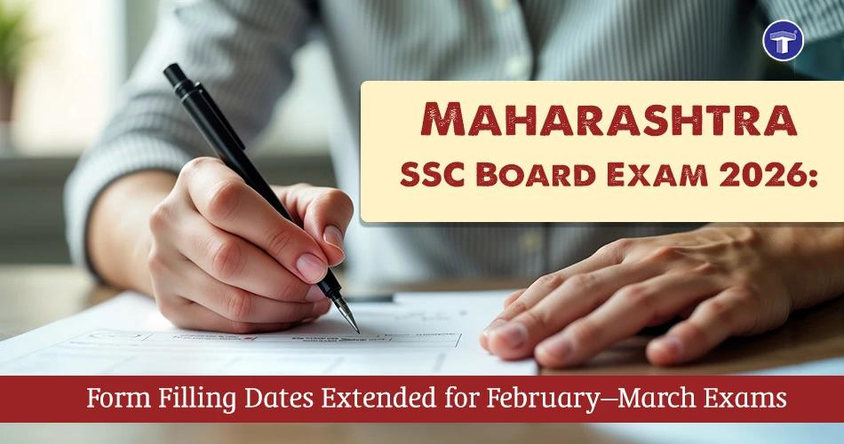Student filling Maharashtra SSC Board Exam 2026 form — MSBSHSE extends form-filling dates for February–March exams