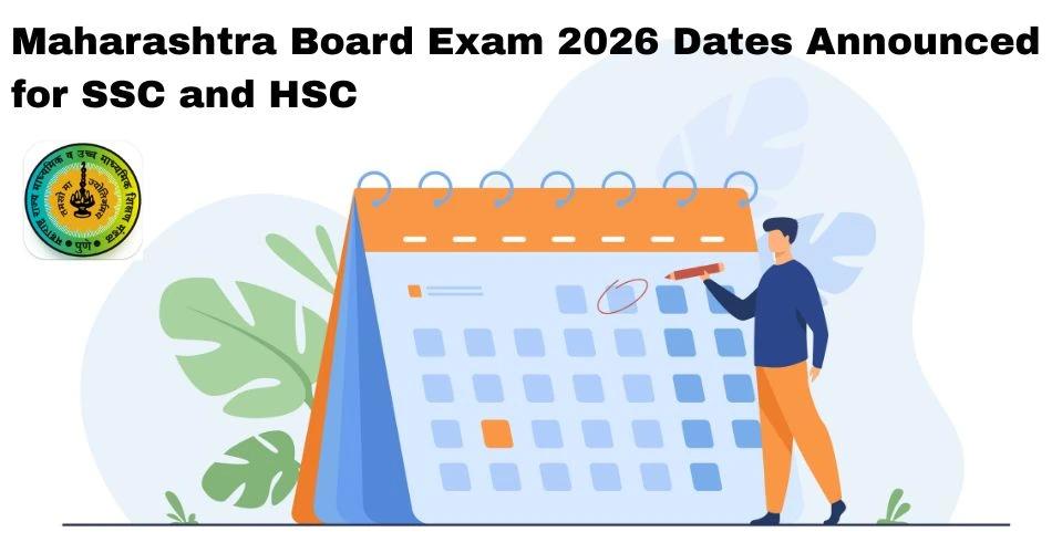 Official Notice of Maharashtra Board Class 10 and Class 12 2026 Exam Dates