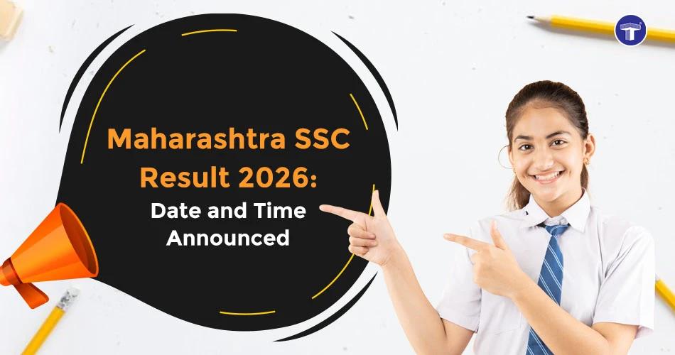 Maharashtra SSC Result 2026 date and time announced for Std 10 board exam results online