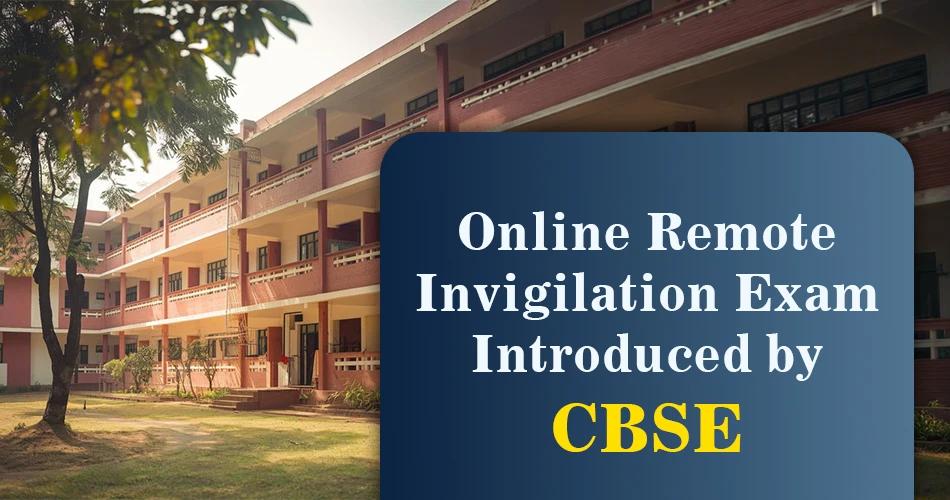 School building banner showing announcement of Online Remote Invigilation Exam introduced by CBSE for counsellors in affiliated schools