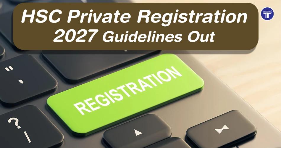 Maharashtra HSC Private Registration 2027 guidelines with online registration keyboard concept for Form No. 17 applicants