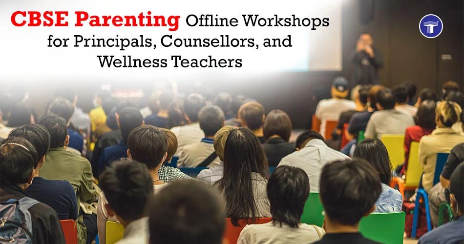 CBSE circular announcing offline parenting workshops September 2025 for principals and counselors