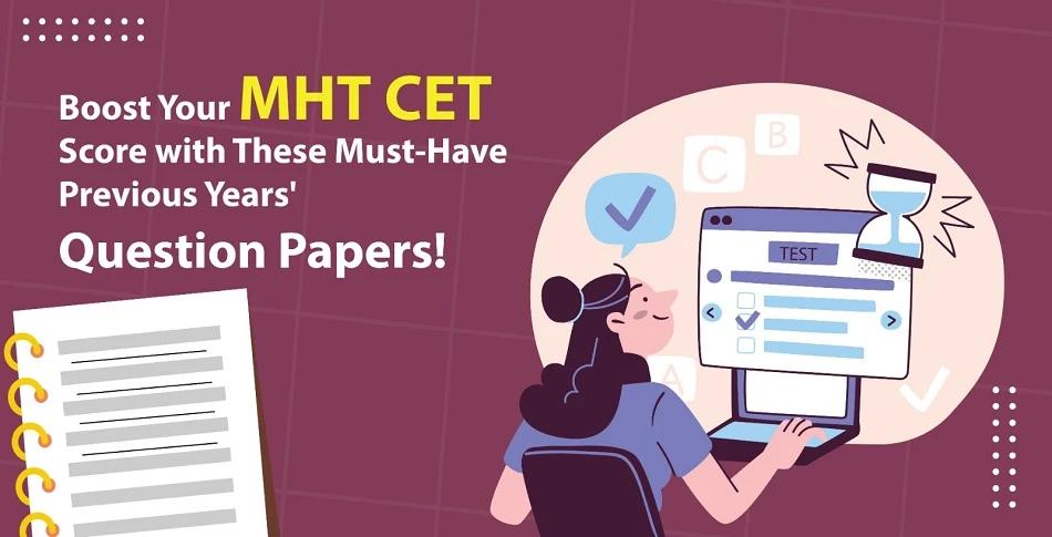 MHT CET Previous Year Question Papers