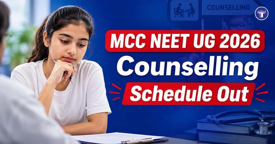 Student viewing MCC NEET UG Counselling 2026 schedule announcement for AIQ MBBS, BDS and B.Sc Nursing admissions