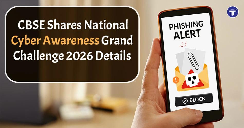 CBSE Cyber Awareness Grand Challenge 2026 banner with a smartphone displaying a phishing alert warning.