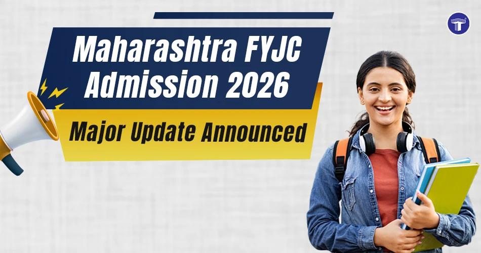 Maharashtra FYJC Admission 2026 major update for Special Round 1 with revised admission schedule and official notice