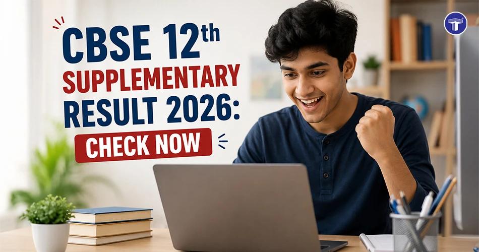 CBSE Class 12 Supplementary Result 2026 declared, student checking result on laptop