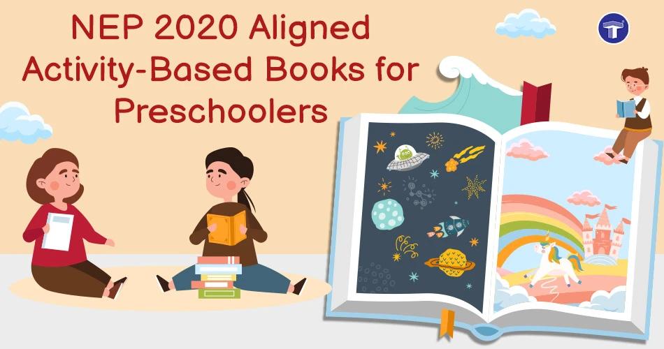 NEP 2020 Aligned Activity-Based Books for Preschoolers
