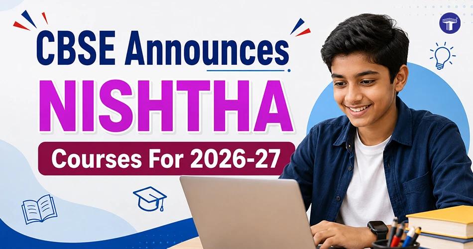 CBSE announces NISHTHA courses for 2026-27 with a student learning on a laptop