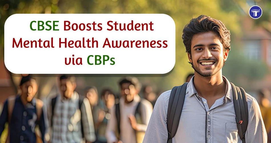 Banner showing CBSE mental health awareness via CBPs with smiling student and blurred school background