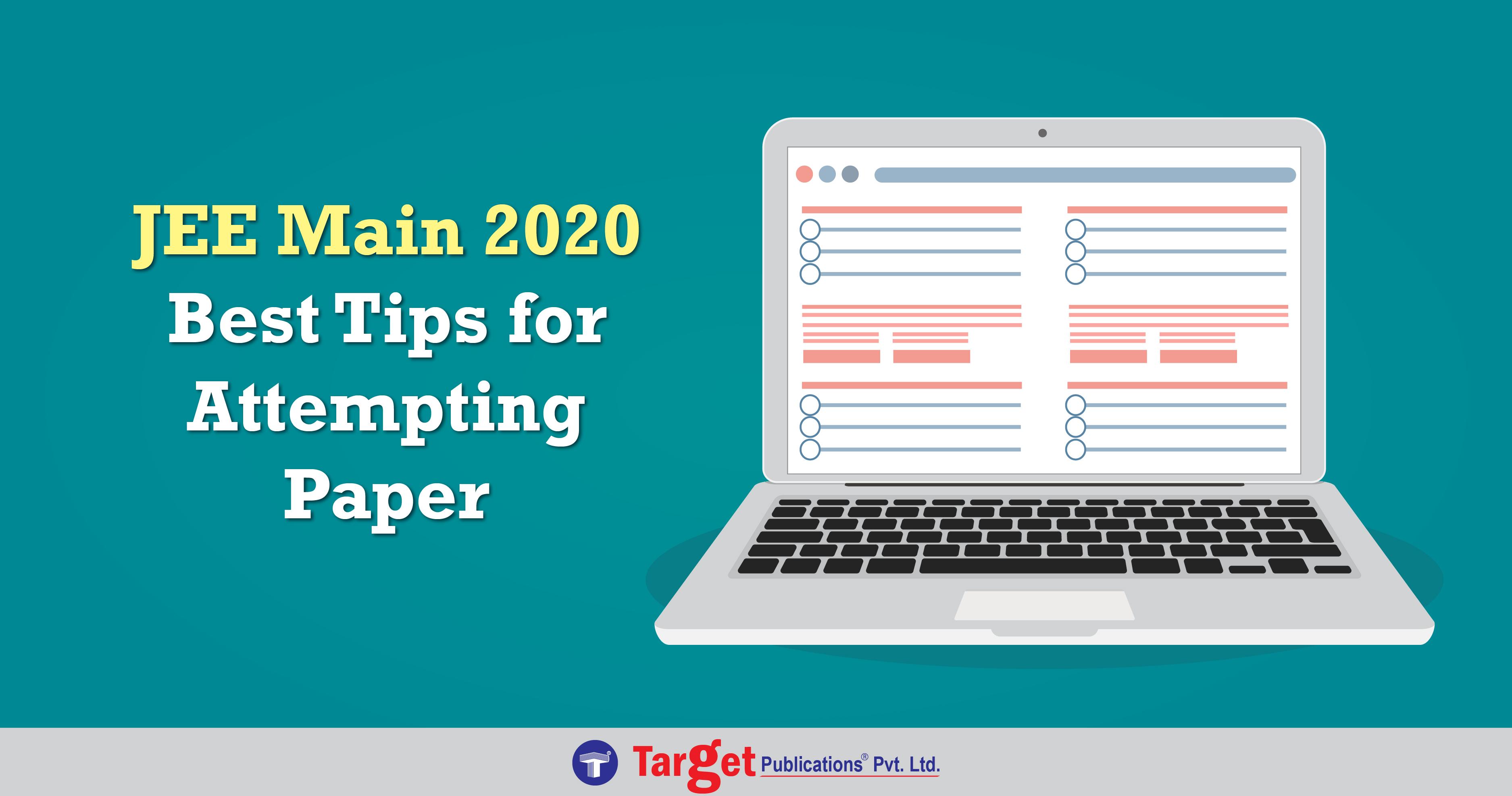 JEE Main 2020: Best Tips for Attempting Paper