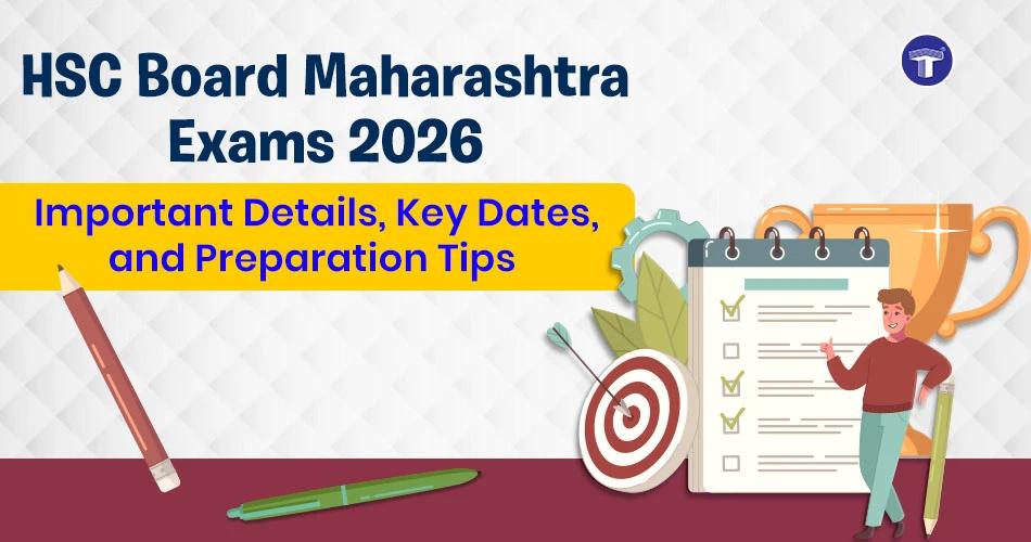 Graphical banner for HSC Board Maharashtra 2026 with "Important Details, Key Dates, and Preparation Tips."
