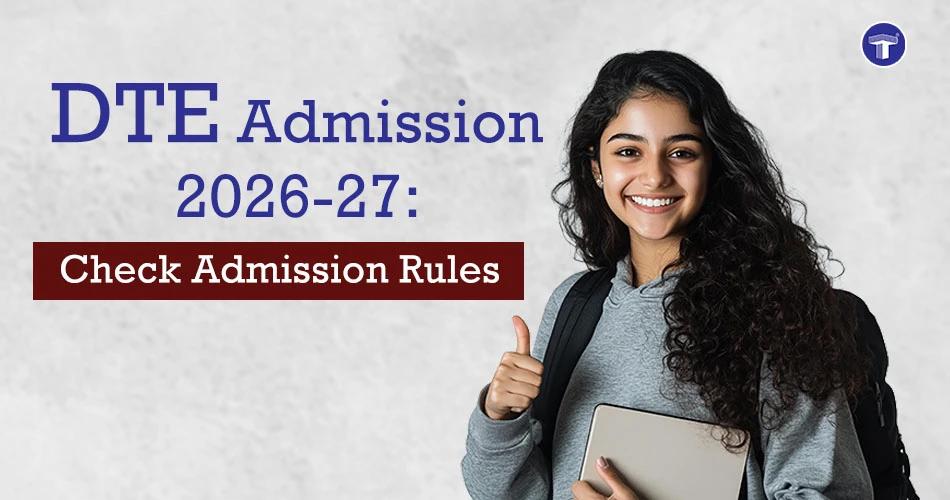 DTE Admission 2026-27 banner highlighting admission rules for vacant seats after CAP rounds