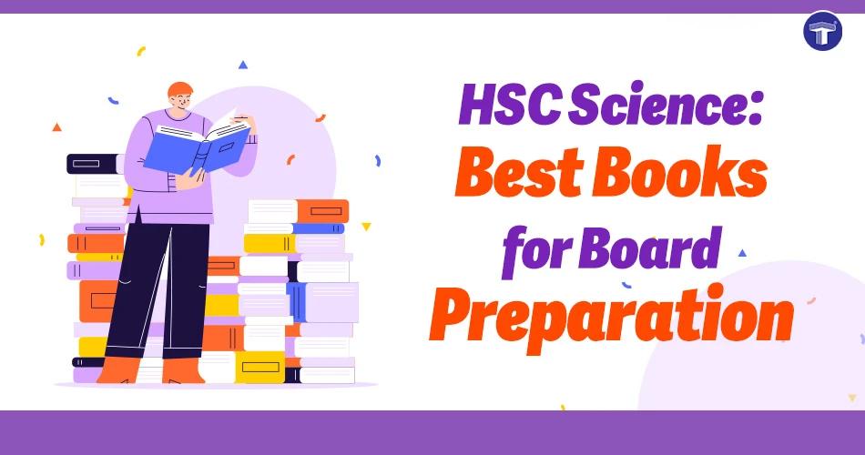 Best Books and Study Materials for Maharashtra HSC Science Students