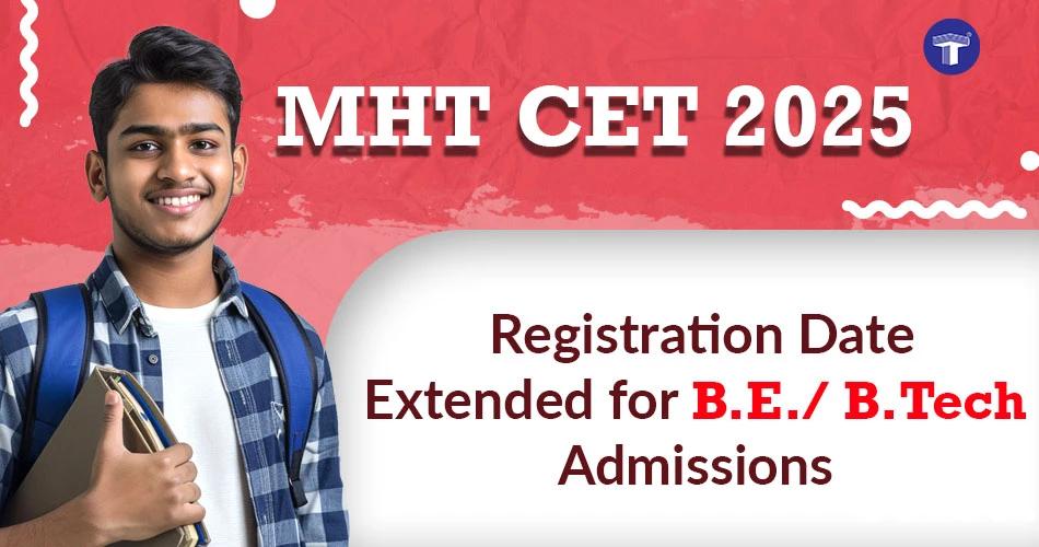 Smiling student holding books with text "MHT CET 2025 – Registration Date Extended for B.E./B.Tech Admissions"