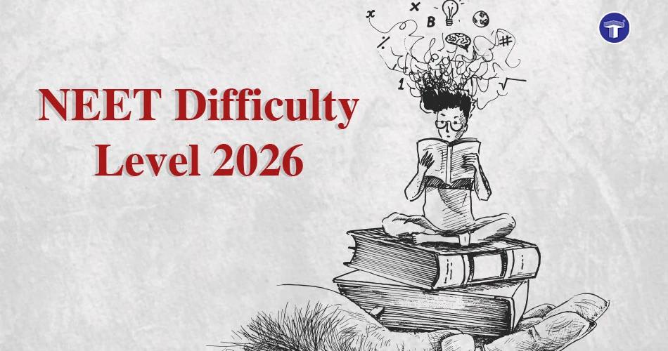 NEET Difficulty Level 2026: Subject-wise Difficulty & Safe Score