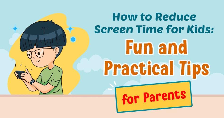 Why Too Much Screen Time is Harming Our Kids — and What to Do Instead
