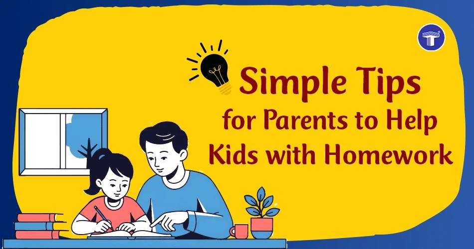 Parents guiding their kids through simple homework ideas at home