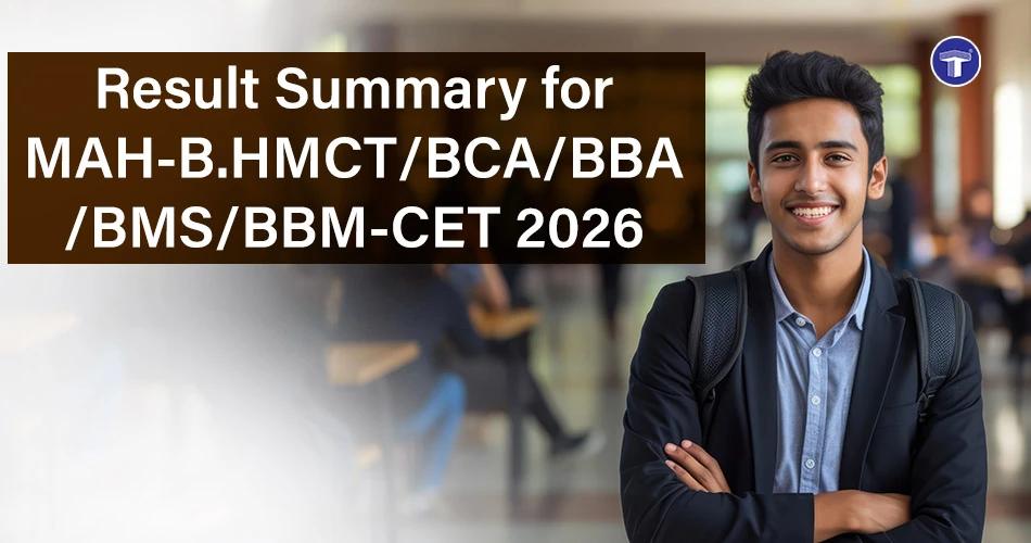 Student featured on MAH-B.HMCT/BCA/BBA/BMS/BBM-CET 2026 result summary banner with examination highlights