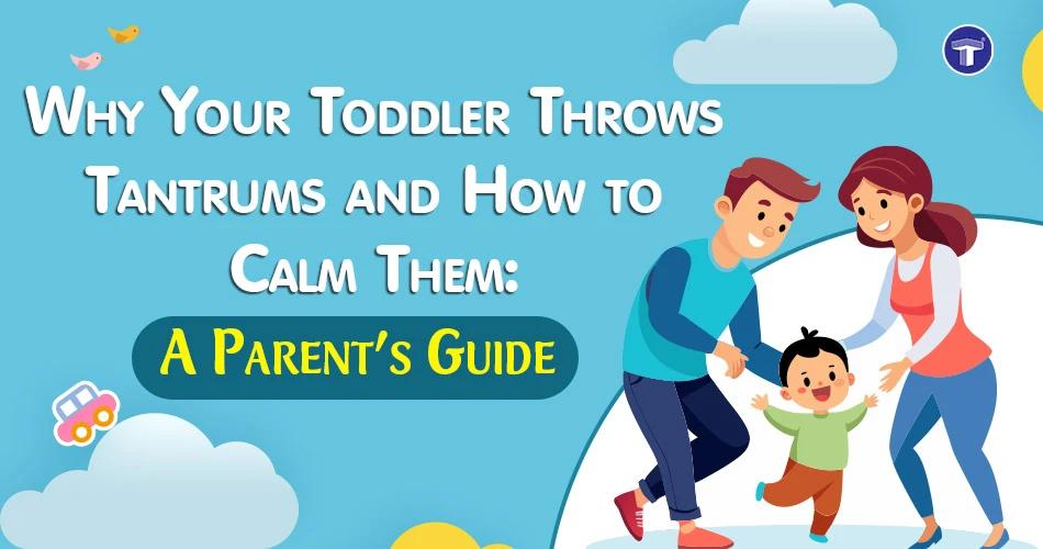 A warm illustrated scene of an Indian parent calmly supporting a crying toddler during a tantrum, representing toddler tantrum psychology and practical solutions for Indian families